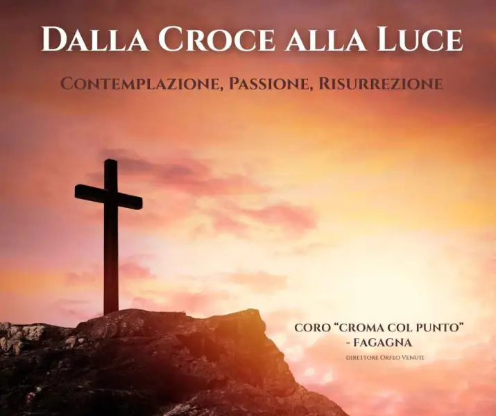 Dalla Croce alla Luce